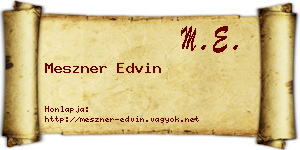 Meszner Edvin névjegykártya